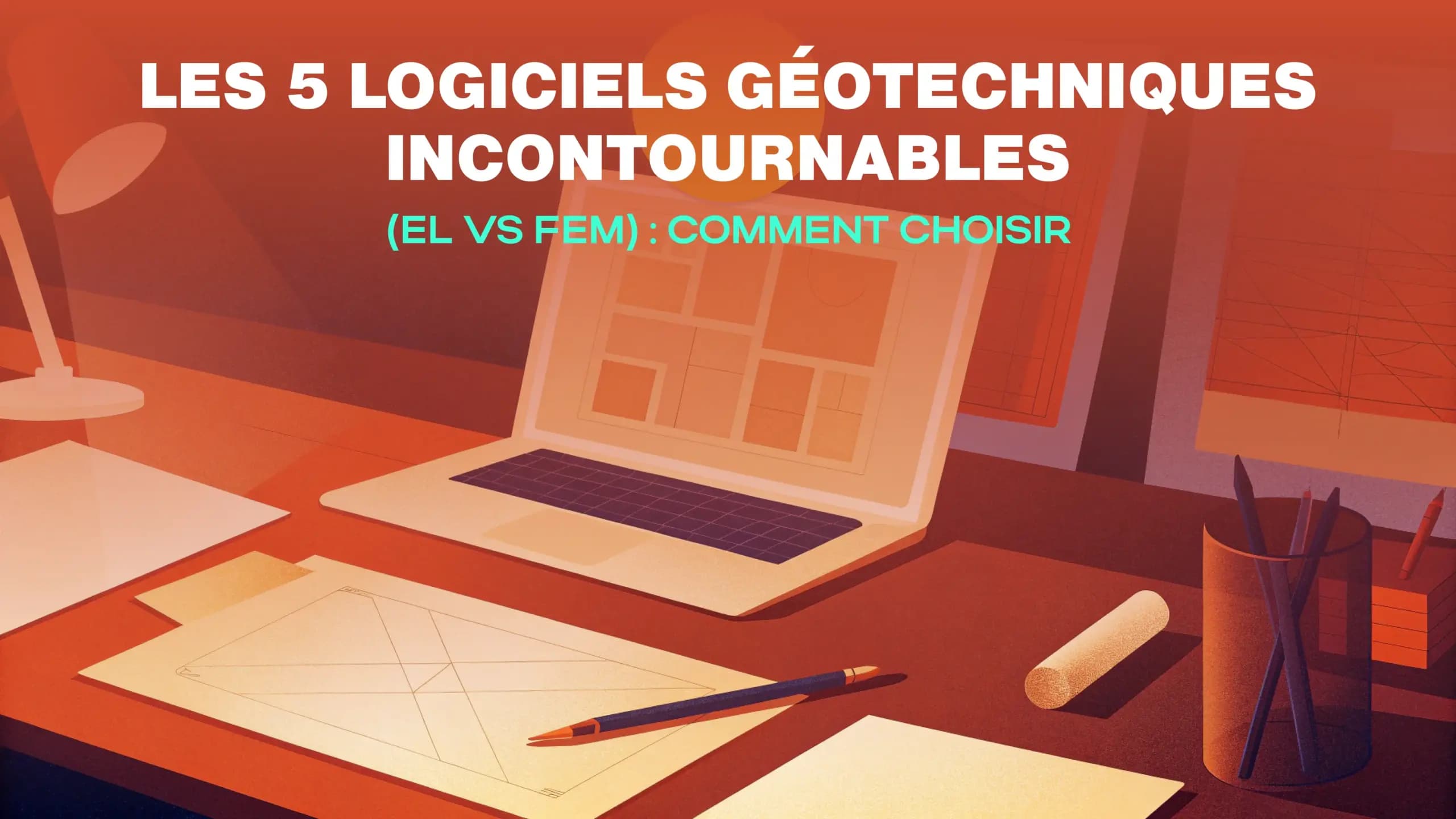 Les 5 logiciels géotechniques incontournables banners