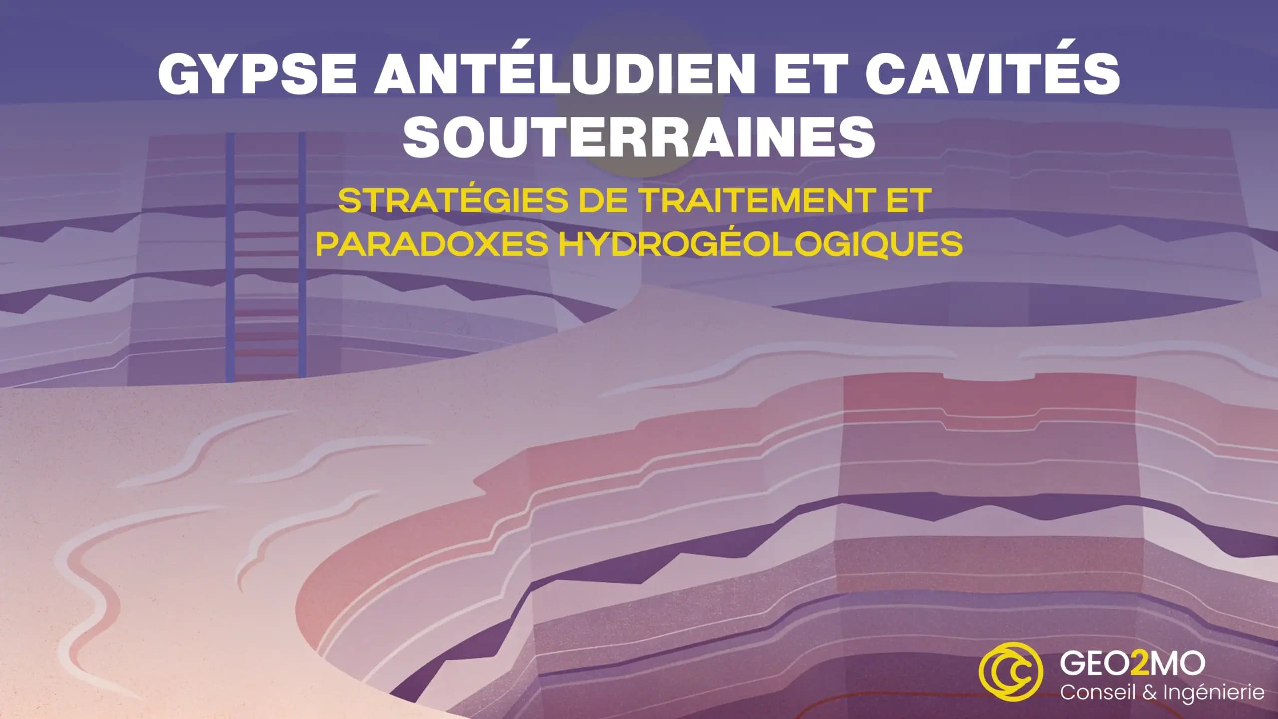 Gypse Antéludien et Cavités Souterraines banner